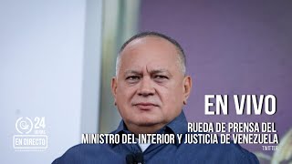 Rueda de prensa del Ministro del Interior y Justicia de Venezuela