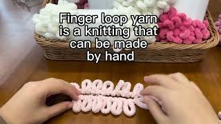 finger loop yarn