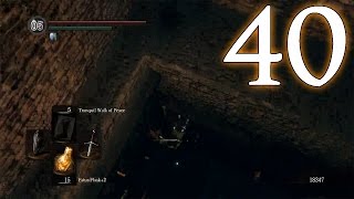 SEN'S FORTRESS (Dark Souls: Prepare to Die Edition #40)