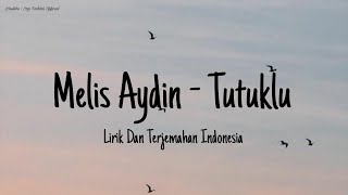 Melis Aydın - Tutuklu [OST. Zalim Istanbul] (Lirik Terjemahan Indonesia)