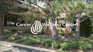 Cancer Wellness Center 2023 Mission Video