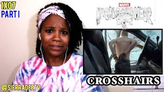 The Punisher *Crosshairs* 1x07 PART I Reaction!