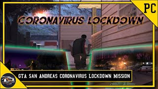 How To install Coronavirus Lockdown Mission in GTA San Andreas