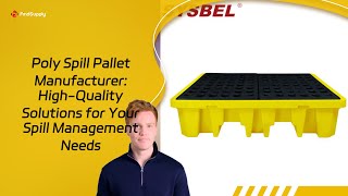 Poly Spill Pallet Manufacturer: High-Quality Solutions for Your Spill Management Needs