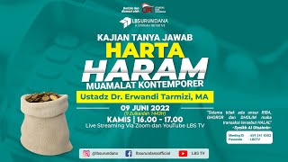 🔴LIVE | KAJIAN TANYA JAWAB MUAMALAH PART 2 ( Juni ) - Ustadz Dr. Erwandi Tarmizi, MA