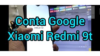 Como remover conta Google Xiaomi Redmi 9t