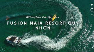 Fusion Maia Resort Quy Nhơn