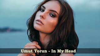 Umut Torun  - In My Head -