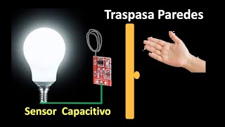 ✅  Traspasa Materiales el Sensor Capacitivo