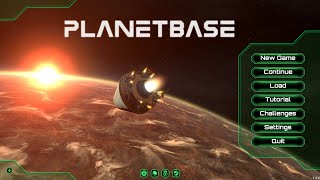 Planetbase - Playthrough in 2024 (1.4.0 experimental)