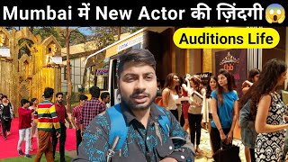 Mumbai मे New Actor की ज़िंदगी | Auditions In Mumbai | Struggler Life Mumbai | Film City Mumbai