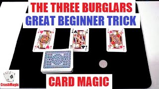 The Three Burglars Card Trick Performance and Tutorial