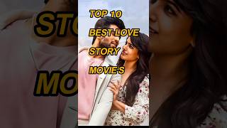 Top 10 best love story 💞 movies all time #shots #ytshorts #shotsfeed #youtubeshorts #lovestory