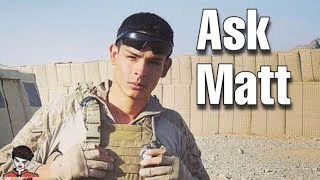 More Than a Marine (Discord QnA) | Ask Matt | Matts Alright