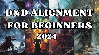 D&D Alignment For Beginners (2024)