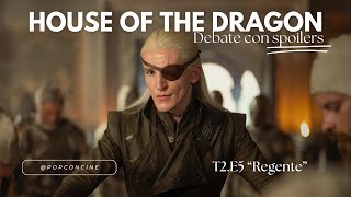 HOUSE OF THE DRAGON 🔥 Machismo en Westeros • DEBATE CON SPOILERS