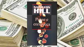 AUDIOBOOK - PENSE E ENRIQUEÇA DE NAPOLEON HILL - PARTE 1