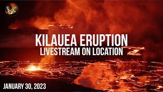 Kilauea Live on Location January 30, 2023