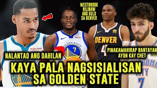 WARRIORS NAUUHAW NA SA BIG MAN! NALAMAN ANG TOTOO KUNG BAKIT NAGSISIALISAN MGA PLAYERS SA GSW!