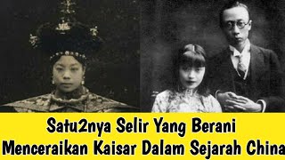 Selir Wenxiu Menggugat Cerai Kaisar Terakhir China