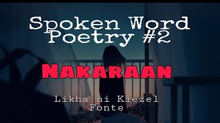 Spoken Poetry #2: Nakaraan