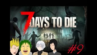 7 Day to die #9 My fortress My rule!!!!