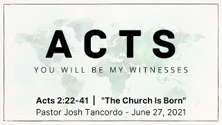 The Church Is Born  |  Acts 2:22-41