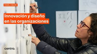 Innovación y diseño en las organizaciones