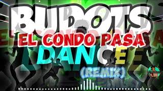 EL CONDO PASA | BUDOTS  2024 REMIX | DJRONRON REMIX