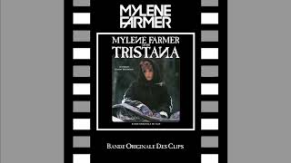 Mylene Farmer - Tristana (Bande Son Intégrale du Clip) (Audio)