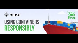 USING CONTAINERS RESPONSIBLY