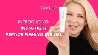 Introducing: Insta–Tight Peptide Firming Eye Gel