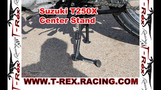 T-Rex Racing 2009-On Suzuki Tu250X Center Stand