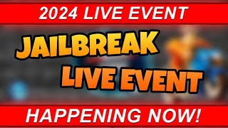 🔴Jailbreak Live Event (Roblox)