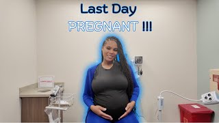 LAST DAY Pregnant // Mae Chronicles