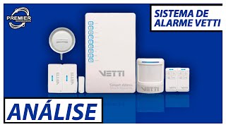 Sistema de Alarme Monitorado VETTI - ANÁLISE