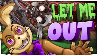 🔓 LET ME OUT | FNAF SONG COLLAB 🔓