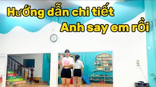 HƯỚNG DẪN CHI TIẾT ANH SAY EM RỒI | NHẠC NGA | HLV NGUYỄN DỊU