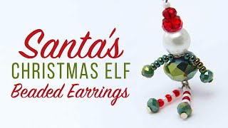 Santa's Christmas Elf Earrings and others too! | Bead Spider Tutorial