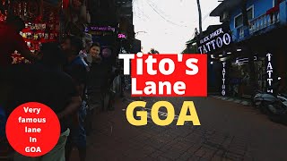 TITO'S LANE | VERY FAMOUS LANE IN GOA | GOA NIGHT LIFE | TITO'S LANE BAGA