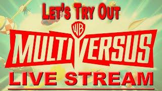 LIVE STREAM: Let's Try Out Multiversus!