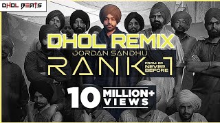 Rank 1 l Dhol Remix l Jordan sandhu l Dhol Beats l Latest Punjabi Song 2023 l EP Never Before