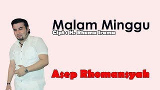 Malam Minggu II Asep Rhomansyah II KMS Production