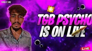 TGB PSYCHO | Free Fire Live Tamil🔥 |  #freefirelive #tamilive#tgbpsycholive