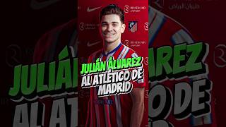 JULIÁN ÁLVAREZ A ATLÉTICO DE MADRID