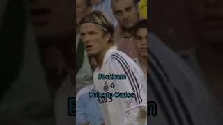 Beckham + Roberto Carlos   Real Madrid #shorts