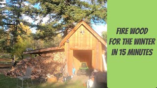 Fire wood for the winter in 15 minutes