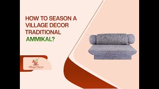 Village Decor|How to Season a Traditional Ammikal #Traditionalammikal #silbatta