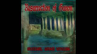 Resurrection of Ganon - 06 - Crumbling Ruins