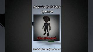 Roblox'un En Tehlikeli Oyuncusu #shorts #roblox